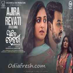 Aaji Ra Rebati-Title Track